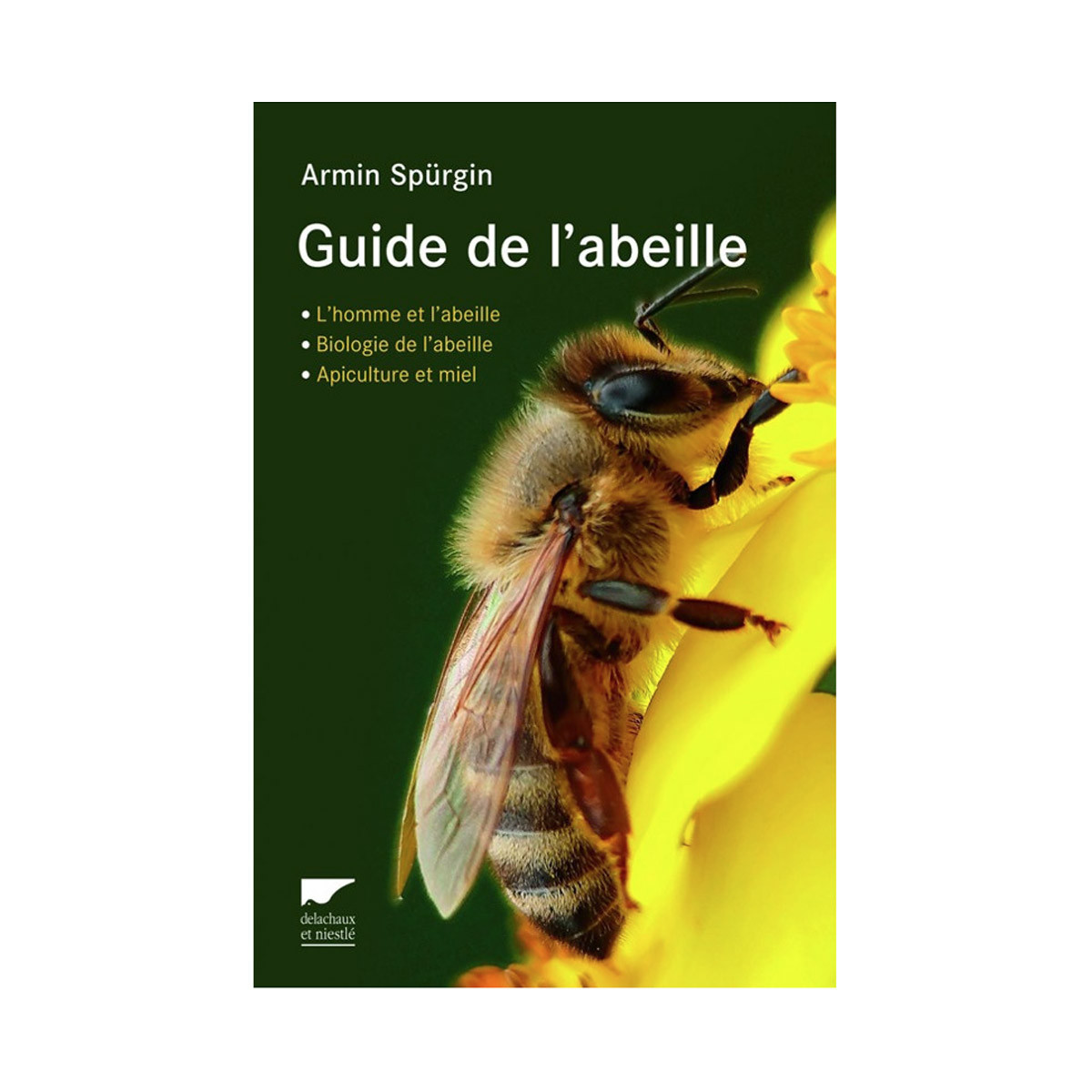 Le Guide De L Abeille De Armin Spurgin